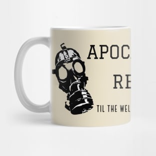Apocalypse Ready Mug